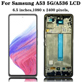 testado a53lcd замяна за samsung galaxy а a53 5g дисплей LCD дисплей digitador да на тялото за ток SM-A536B SM-A536B/ds, SM-A536U